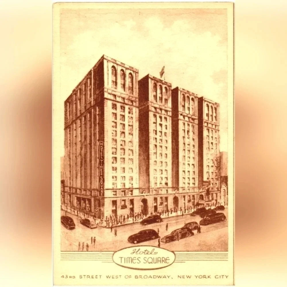 HOTEL TIMES SQUARE - PUB. BY RUTH MURRAY - VINTAGE POSTCARD